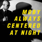 BERTUS Moby - Always Centered At Night (2lp) (9e0558)