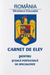  Carnet elev, pentru scoala postliceala CARELP