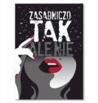 SteelPoster Fém poszter Alapvetően igen Tábla Tepsi 30 x 42 cm +ajándék (plakat dekoracyjny, metalowa tablica, szyld)