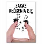SteelPoster Fém poszter Tilos a veszekedés Tábla Tepsi 22 x 31 cm +ajándék (plakat dekoracyjny, metalowa tablica, szyld)