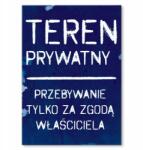 SteelPoster Fém poszter Magánterület Tábla Tepsi 42 x 59, 4 cm +ajándék (plakat dekoracyjny, metalowa tablica, szyld)