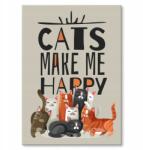 SteelPoster Fém poszter Cats make me happy Tábla 30 x 42 cm +ajándék (plakat dekoracyjny, metalowa tablica, szyld)