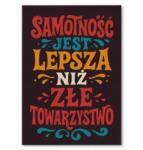 SteelPoster Fém poszter magány jobb Tábla 22 x 31 cm +ajándék (plakat dekoracyjny, metalowa tablica, szyld)