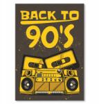 SteelPoster Fém poszter Back to 90s Tábla Tepsi 22 x 31 cm +ajándék (plakat dekoracyjny, metalowa tablica, szyld)