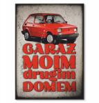 SteelPoster Fém poszter Garázs második ház 126p Tábla Tepsi 22 x 31 cm +ajándék (plakat dekoracyjny, metalowa tablica, szyld)