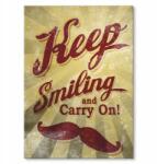 SteelPoster Fém poszter keep smiling Tábla Tepsi 42 x 59, 4 cm +ajándék (plakat dekoracyjny, metalowa tablica, szyld)