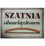 SteelPoster Fém poszter öltöző kötelező Tábla 30 x 42 cm +ajándék (plakat dekoracyjny, metalowa tablica, szyld)