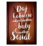 SteelPoster Fém poszter Ajándékozz egy nőnek cipőt Tábla 30 x 42 cm +ajándék (plakat dekoracyjny, metalowa tablica, szyld)