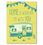 SteelPoster Fém poszter Home is wherever Tábla Tepsi 22 x 31 cm +ajándék (plakat dekoracyjny, metalowa tablica, szyld)