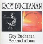 BGO Records Roy Buchanan/Second Album | Roy Buchanan