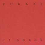 Dischord Records 13 Songs | Fugazi