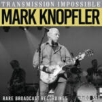 Eat to the Beat Transmission Impossible | Mark Knopfler