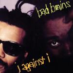Bad Brains I Against I - facethemusic - 21 890 Ft