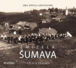 Voxi Zmizelá Šumava (audiokniha) | Emil Kintzl, Jan Fischer