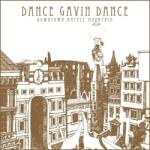 Dance Gavin Dance - Downtown Battle Mountain (LP) (4099964231106)