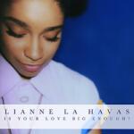 Magneoton Zrt Lianne La Havas - Is Your Love Big Enough? (Vinyl LP (nagylemez)) (21423048)