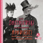 Storybox Opowieści Białe noce, Cudza żona, Sen wujaszka, Krokodyl | Dostojewski Fiodor