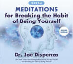 Hay House Inc Meditations for Breaking the Habit of Being Yourself | Dr Joe Dispenza
