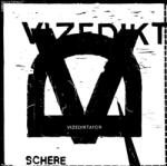 Vizediktator - Schere (LP) (2090405359276)