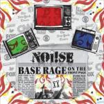 The Noise - Base Rage On The Front Page (Uvdp) (LP) (0810017644957)