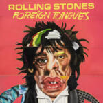 Universal Music The Rolling Stones: Foreign Tongues | The Rolling Stones, POLYDOR UK - enbook - 15 082 Ft