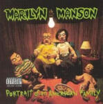 Universal Music Vertrieb - A Division of Universal Portrait Of An American Family | Marilyn Manson