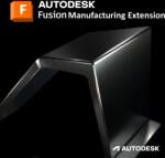 Autodesk Fusion Manufacturing Extension - Licență Abonament (ADSK-FUSIONMANUFACTURINGEXTEN-2Y-24)