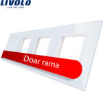 LIVOLO Rama LIVOLO din sticla alba pentru intrerupator touch simplu si 3 prize (VL-P701/E/E/E-8W)