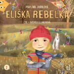 Multiland Eliška Rebelka (Jurková Pavlína - Elsnerová Andrea) - CD (MP3) (097803)
