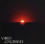 Void Cruiser Overstaying My Welcome