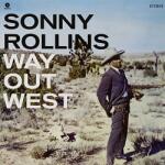 Rollins, Sonny Way Out West - facethemusic - 10 990 Ft