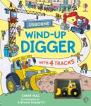 Usborne Wind-up Digger - Carte cu jucărie pentru copii 3+ ani, Usborne (9781836040347)