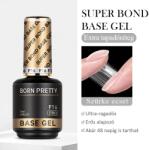 BORN PRETTY PRO - F16 - Super Bond Base 15 ml (62274)
