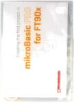 MIKROE Compilator Basic FT32 (MIKROBASIC PRO FOR FT90X)