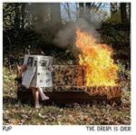 Pup - Dream Is Over (Clear/Red/Orange Swirl Coloured) (LP) (0708857161560)