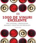 Litera 1000 de vinuri excelente. Pret accesibil, producatori renumiti, selectate de specialisti (1342)