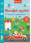Móra Könyvkiadó Fisher Price - Spunem împreună! - Carte de explorat pentru cei mici (MO5095) Carte de colorat