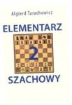 103 media Elementarz Szachowy 2 Algierd Tarachowicz