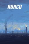 Raw Fury NORCO [Special Edition] (PC) Jocuri PC