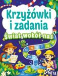 praca zbiorowa Krzyżówki i zadania. Świat wokół nas Puzzle