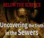 QZQ Studio Below the Surface Uncovering the Truth in the Sewers (PC)