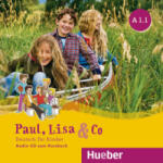 Hueber Paul, Lisa & Co A1.1, Audio-CD zum Kursbuch | Monika Bovermann, Manuela Georgiakaki, Renate Zschärlich