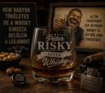 Ajándékbor kft Risky After Whisky whisky pohár (CIK11)