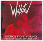 Tonpool Medien Heroes Die Young: Waysted Volume Two (2000-2007), 5 Audio-CD | Waysted