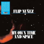 Trading Places My Own Time and Space | Flip Nuñez