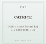 Catrice Melt și Shine Balsam Ruj 010-Shell Yeah! 1 3g