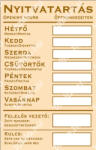 AFV Nyitvatartás tábla öntapadós 160*250 (UZT015001ONV01600250)