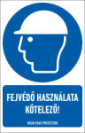 AFV Fejvédő használata kötelező! - vinyl öntapadó 160*250 (BIT002001ONV01600250)