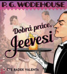 Pelham Grenvill Wodehouse Dobrá práce, Jeevesi