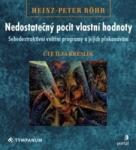 Peters, Hans Nedostatečný pocit vlastní hodnoty